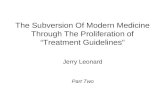 The Subversion of Medicine Through Treatment Guidelines