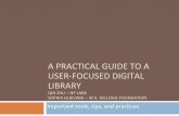 A practical guide to a user-focused digital library