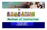 Medium of instruction: an unceasing debate
