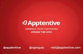 How to Earn Customer Love in the Mobile Age - Apptentive at MoDevEast