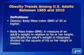 Overvekt i USA: 1985 - 2010
