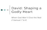 070603    David   When God Wont Give The Nod   2 Samuel 7 8   Dale Wells