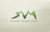 Silver Verde May Presentation