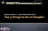 Top 5 Things To Do on Google+