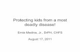 Protecting kids from a most deadly disease!