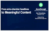 From Echo Chamber Headlines to Meaningful Content — Sharethrough Native Ad Summit, Chicago 2013