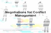 Negotiations for Conflict Management