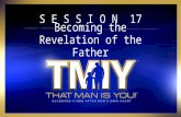 The Revelation of the Father - Week 17
