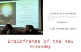 Brainframes, digital technologies and connected intelligence -Derrick de Kerckhove