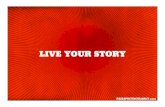 Live Your Story!