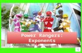 Power ranger exponents