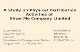 A study on physical distribution acitivities