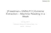 Extreme Extraction - Machine Reading in a Week