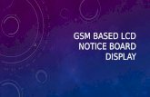 Gsm based lcd notice board display