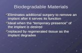Bioresorbable Materials
