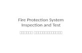 Fire protection system, inspection and test
