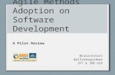Agile Methods Adoption on Software Development @ Agile 2014