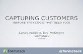 Capturing Customers - Before They Know They Need You