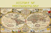 History of Periodontology