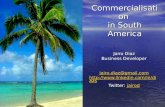 Commercialisation In South America