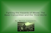 Week 12   basel convention (fighting the hazards of waste)