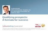 Qualifying prospects: A formula for success