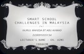 Smart School Challenges in Malaysia