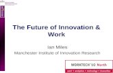 The Future of Innovation and Work