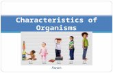 Grade 7 - Characteristic of Organism