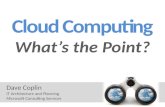 Cloud Computing   Whats The Point(Master)