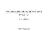 Kano  sample pictorial presentation of some projects (kano)