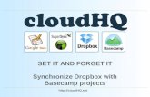 Set it and Forget it: Sync Dropbox with Basecamp
