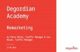 Degordian Academy - Remarketing