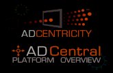 ADCentral Platform Overview
