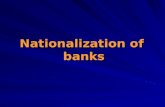 Bank Nationalization- Economics