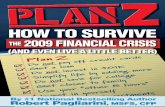 Plan Z - How to Survive Financial Crisis and Even Live a Little Better
