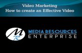 Video marketing, How to create an Effective Video
