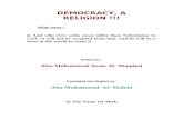 Abu Mohammad Aseem Al Maqdesi - Democracy, A Religion !!!
