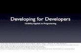 Developing for Developers