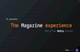The magazine experience