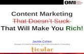 Content Marketing That Will Make You Rich