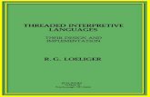 Threaded Interpretive Languages: Their Design and Implementation
