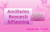 Ancillaries research and planning