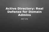 Active Directory - Real Defense For Domain Admins
