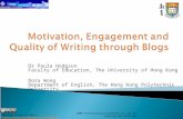 Motivation, engagement and quality of writing through blogs