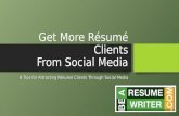 Get More Resume Clients From Social Media