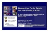 Saugerties Police Consolidation - Town of Saugerties Study of Service Configuration Options for the Village and Town Police Department
