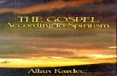 The Gospel According to Spiritism. By Alan Kardec. (In English)