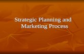 Strategic Planning and Marketing Process - Marketing lecture
