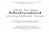 How to Stay Motivated During Difficult Times